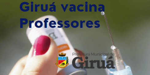 Giruá dá início à vacinação para profissionais de educação